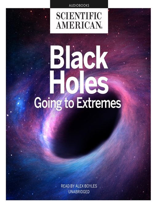 Title details for Black Holes by Scientific American - Available